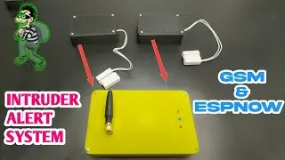 Система оповещения о проникновении на базе GSM | ESPNOW | SIM900