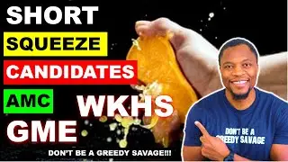 HIGH SHORT INTEREST STOCKS $AMC $WKHS🔥🔥🔥SHORT SQUEEZE POTENTIAL CANDIDATES