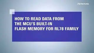 How to Read MCU Flash Memory Using e&sup2; studio & CS+
