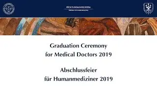 Graduation Ceremony for Medical Doctors 2019 - English and German Program