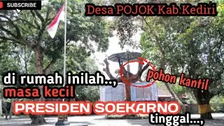 SITUS NDALEM POJOK WATES KEDIRI Rumah masa kecil Bung Karno #wisatakediri #kediri #kediriterkini