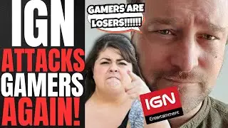 Woke IGN ATTACKS GAMERS AGAIN | Claims GAMERS Just Want To SUPPORT The PATRIARCHY IN GAMES