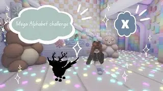 Adopt me Alphabet Challenge- Making a Mega Of Every Letter! - adopt me roblox
