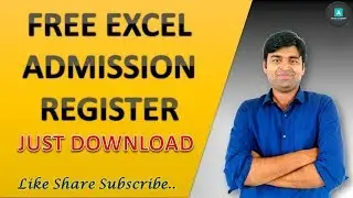 Free Excel Admission Register for  School | Download Student Master database in Excel..