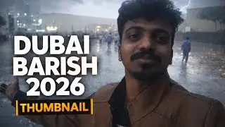 Dubai Barish 2026 new vlog🥰