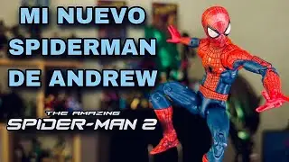 MI NUEVA FIGURA DE SPIDERMAN de Andrew