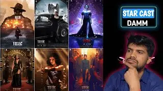 Toxic Starcast DAMM! Best Casting of the Year?!
