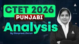CTET Punjabi Exam Analysis 2026 | CTET Punjabi Paper Analysis 2026 | By Manpreet Ma'am