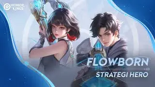 Flowborn Marksman | Advanced Tutorial | Honor of Kings Indonesia
