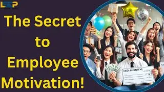The Secret to Employee Motivation| Motivation| Employee's productivity| Waqas Ali LSCP| Incentives