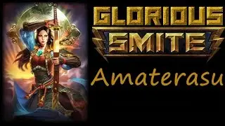 SMITE Amaterasu Jungle (Amaterasu damage build) ~ No ruck only skilleru!