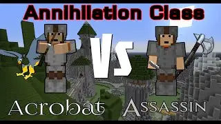 Minecraft Annihilation - Acrobat Vs Assassin
