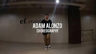 EF. STUDIOS Choreographer&rsquo;s Run: Adam Alonzo | Imagine by Ariana Grande