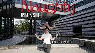 [KPOP IN PUBLIC | ONE TAKE] IRENE & SEULGI - 'Naughty (놀이)' Dance Cover by VI3E from Germany