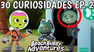 30 CURIOSIDADES DE BEACH BUGGY ADVENTURES EP. 2 