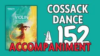 Cossack Dance | Kraemer [Accompaniment] Trinity College London Grade 5 Violin Exams from 2025