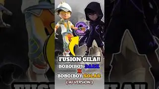 Fusion terakhir boboiboy!