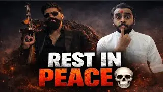 REST IN PEACE - TOXIC Overseas Rights  | Yash 