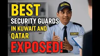 BEST Security Guards in Kuwait and Qatar Exposed @Jobs Overseas 1295