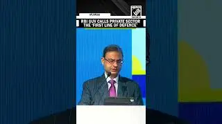 RBI Guv Sanjay Malhotra calls private sector, first line of defence in security of financial system