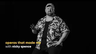 Nicky Spence | Operas That Made Me