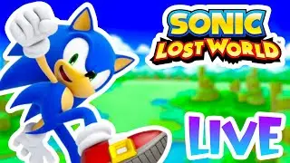 Playing Sonic Lost World + SMM2 LIVE