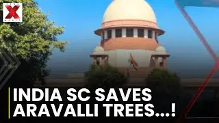 Aravalli Hills Row: Supreme Court stops tree cutting in Aravalli | Aravalli Hills Latest Judgement