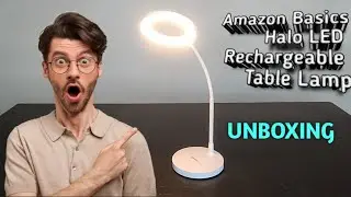 Amazon Basics Halo LED Rechargeable Table Lamp Detailed Unboxing 🔥 #unboxing #budget #lamp