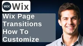 Wix Page Transitions How To Customize [2026 Guide]