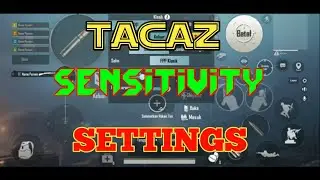 tacaz sensitivity settings | pubg mobile 2021