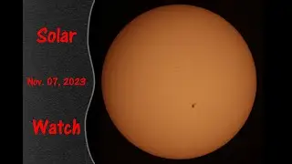 Solar Watch for Nov. 7, 2023 - Check out the Sunspots Today!
