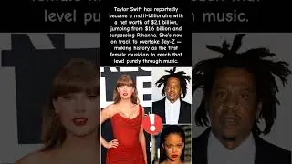 Taylor Swift Just Became the RICHEST Musician EVER&mdash; She Passed Rihanna! #taylorswift #rihanna #viral