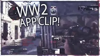 WW2 App Clip! Some Of My Best Clips So Far! #R3D