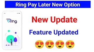 Ring Pay Later New Option | New Update | Feature Updated😍😍😍😍