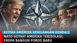 Trump Tantang NATO! Eropa Berbalik Arah, Peta Kekuatan Dunia Bergeser