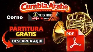 Como Tocar Cumbia &Aacute;rabe en Corno | Partitura en PDF Gratis