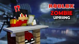 Roblox | Zombie Uprising | Давайте поговорим об этом, версия 2