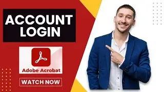 How to Login Adobe Acrobat Account 2025?