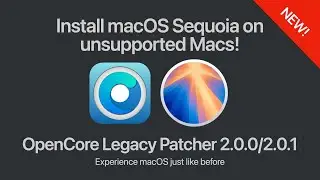 How to Install macOS Sequoia on Unsupported Macs | Revive Your Old Mac with OpenCore!