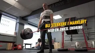 Hvordan bli sterkere i markløft