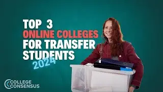 Top 3 Online Colleges for Transfer Students