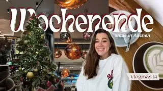 Mini Vlog in Aachen & Zeit mit der Familie 🚂🎅🏼 | Vlogmas Tag 14