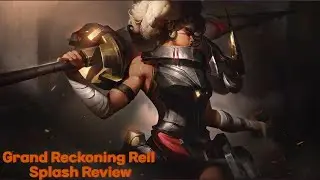 Grand Reckoning Rell Splash Art Review