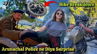 Arunachal Police 👮🏻‍♀️ Surprised US & Bike Tow Karani Padi | Major Breakdown | NE EP7