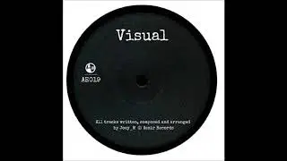 Joey_M - Visual [AE019]