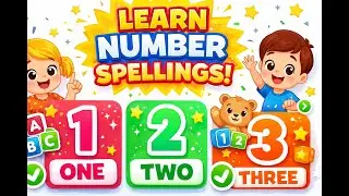 Numbers Name 1 to 20 | 1 to 20 Spelling in English | Number Names for Kids