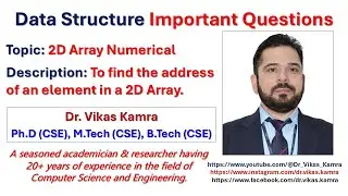 2D Array Numerical | Data Structure | Find Memory Address of an Element | Row Major & Column Major