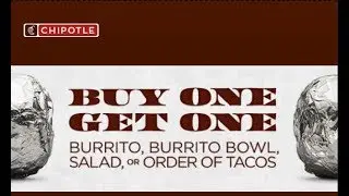 CHIPOTLE BOGO!