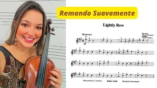 Remando Suavemente - Método Suzuki -  Aula 4