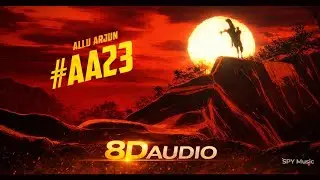 ALLU ARJUN #AA23 &ndash; 8D BGM 🎧 | Mass Elevation | SPY Music